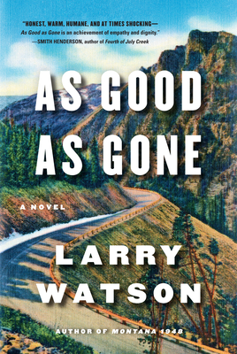 As Good as Gone - Larry Watson