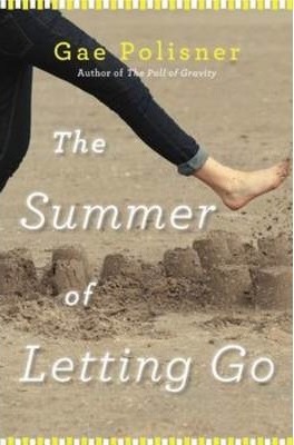 The Summer of Letting Go - Gae Polisner