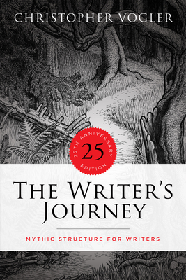 The Writer's Journey - 25th Anniversary Edition - Library Edition: Mythic Structure for Writers - Christopher Vogler