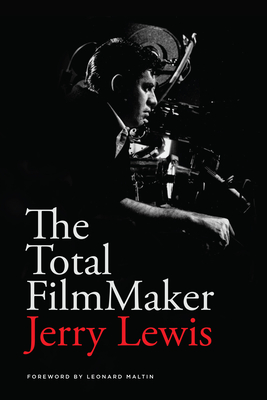 The Total Filmmaker - Jerry Lewis