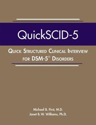 Quick Structured Clinical Interview for Dsm-5(r) Disorders (Quickscid-5) - Michael B. First