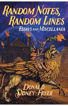 Coperta cărții 'Random Notes, Random Lines: Essays and Miscellanea - Donald Sidney-fryer'