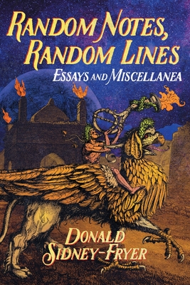 Coperta cărții 'Random Notes, Random Lines: Essays and Miscellanea - Donald Sidney-fryer'