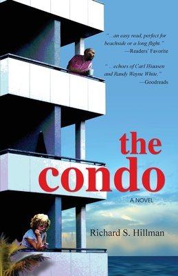 The Condo - Richard S. Hillman