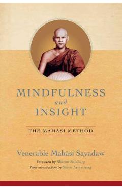 Coperta cărții 'Mindfulness and Insight: The Mahasi Method - Mahasi Sayadaw'