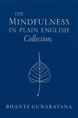 The Mindfulness in Plain English Collection - Gunaratana