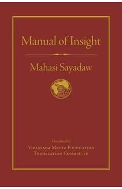 Coperta cărții 'Manual of Insight - Mahasi Sayadaw'