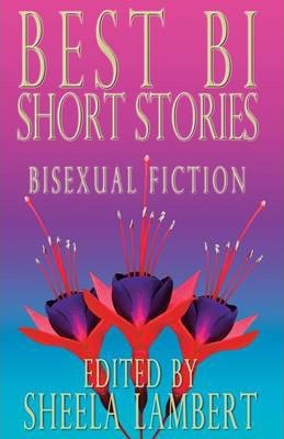 Best Bi Short Stories: Bisexual Fiction - Jane Rule