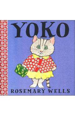Coperta cărții 'Yoko - Rosemary Wells'