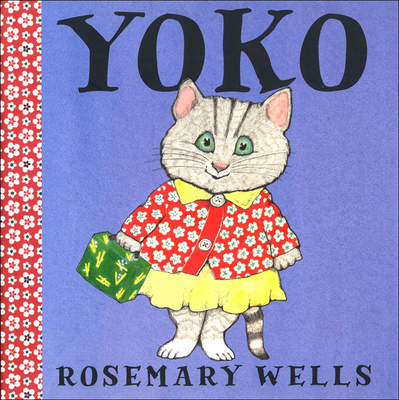 Yoko - Rosemary Wells