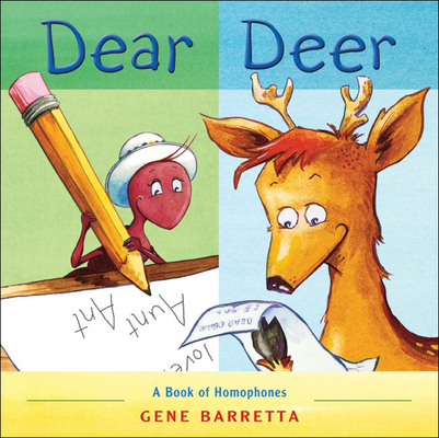 Coperta cărții 'Dear Deer: A Book of Homophones - Gene Barretta'