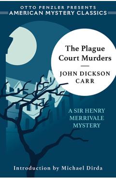 Poza produsului The Plague Court Murders: A Sir Henry Merrivale Mystery - John Dickson Carr