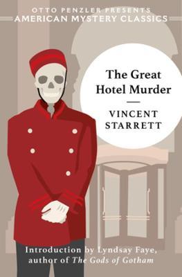 The Great Hotel Murder - Vincent Starrett