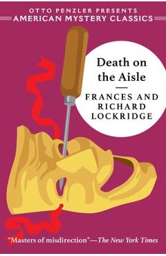 Coperta cărții 'Death on the Aisle: A Mr. & Mrs. North Mystery - Frances Lockridge'
