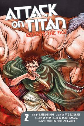 Attack on Titan: Before the Fall 2 - Hajime Isayama