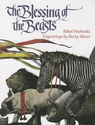 The Blessing of the Beasts - Ethel Pochocki