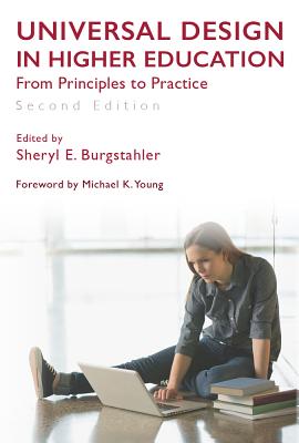 Universal Design in Higher Education, Second Edition: From Principles to Practice - Sheryl E. Burgstahler