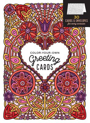 Color-Your-Own Greeting Cards: 30 Cards & Envelopes for Every Occasion - Caitlin Keegan