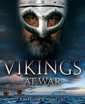 Vikings at War - Kim Hjardar