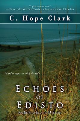 Echoes of Edisto - C. Hope Clark
