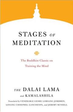 Coperta cărții 'Stages of Meditation: The Buddhist Classic on Training the Mind - Dalai Lama'