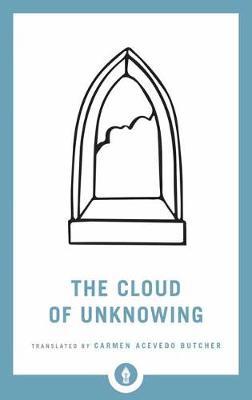 The Cloud of Unknowing - Carmen Acevedo Butcher