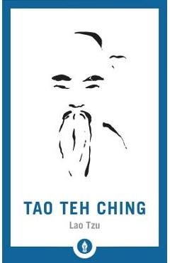 Tao Teh Ching - Lao Tzu