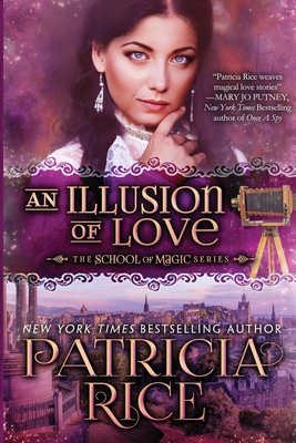 An Illusion of Love - Patricia Rice