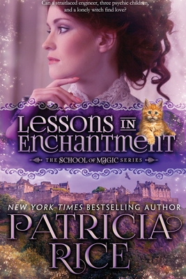 Lessons in Enchantment - Patricia Rice