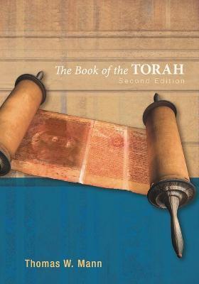 Coperta cărții 'The Book of the Torah - Thomas W. Mann'