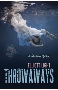 Coperta cărții 'Throwaways - Elliott Light'