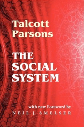 The Social System - Neil J. Smelser