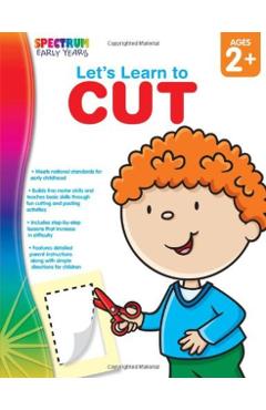 Let's Learn to Cut, Ages 2 - 5 - Spectrum