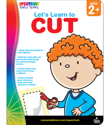 Let's Learn to Cut, Ages 2 - 5 - Spectrum
