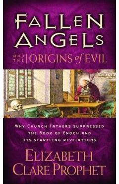 Coperta cărții Fallen Angels and the Origins of Evil