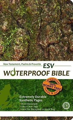 Waterproof New Testament with Psalms and Proverbs-ESV-Tree Bark - Bardin &. Marsee Publishing
