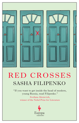 Red Crosses - Sasha Filipenko