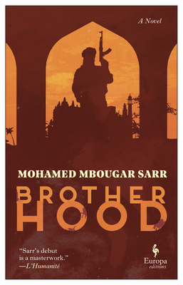 Brotherhood - Mohamed Mbougar Sarr