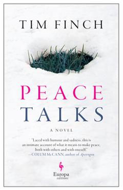 Coperta cărții 'Peace Talks - Tim Finch'