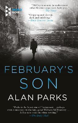 February's Son - Alan Parks