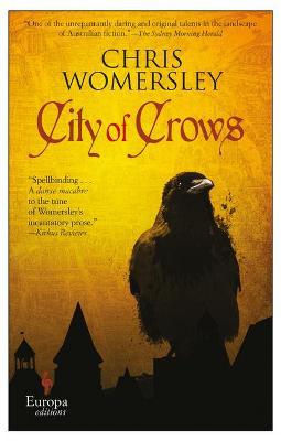 City of Crows - Chris Womersley