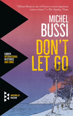 Don't Let Go - Michel Bussi