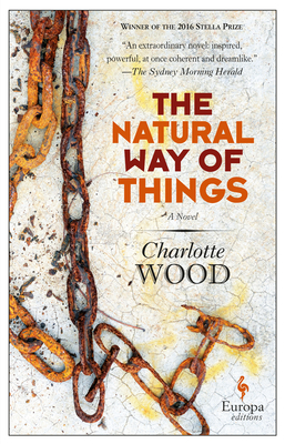 The Natural Way of Things - Charlotte Wood