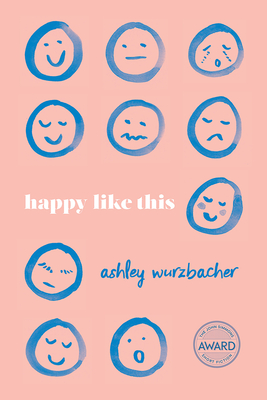 Happy Like This - Ashley Wurzbacher