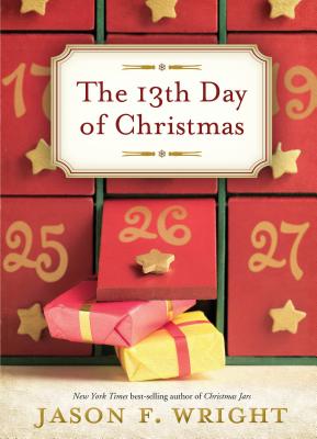 The 13th Day of Christmas - Jason F. Wright