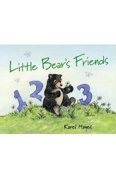 Coperta cărții 'Little Bear's Friends - Karel Hayes'