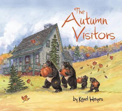 The Autumn Visitors - Karel Hayes