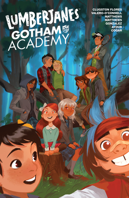 Lumberjanes Gotham Academy - Chynna Clugston-flores