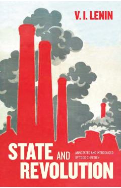 State and Revolution - V. I. Lenin