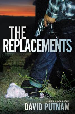 The Replacements - David Putnam